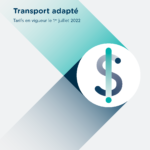 Transport adapté: Nouvelle grille tarifaire de l’ARTM à partir du 1er juillet 2022