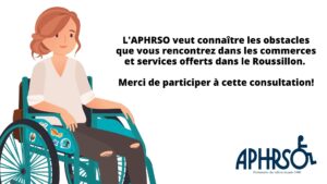 Chloé vous invite à participer à la consultation de l'APHRSO portat su rles commerces te services accessibles dans le Roussillon